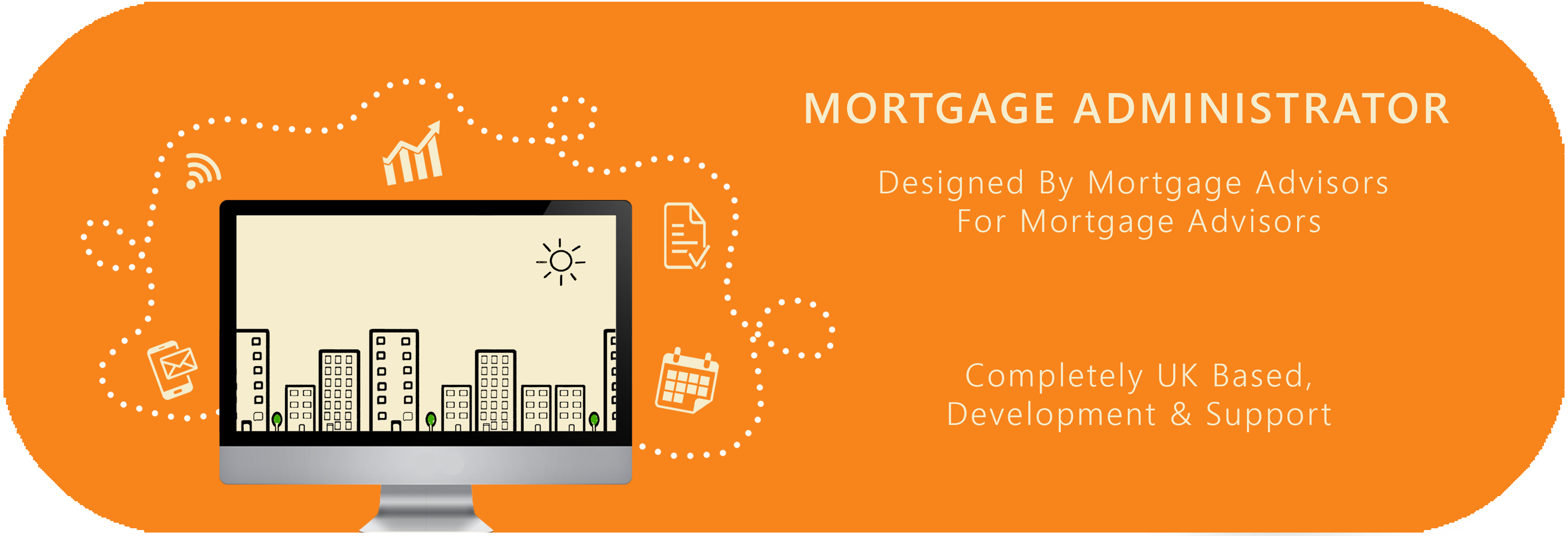 Mortgage Administrator Software, case tracking and compliance solution designed for Mortgage Brokers and Mortgage Advisors across the UK. 