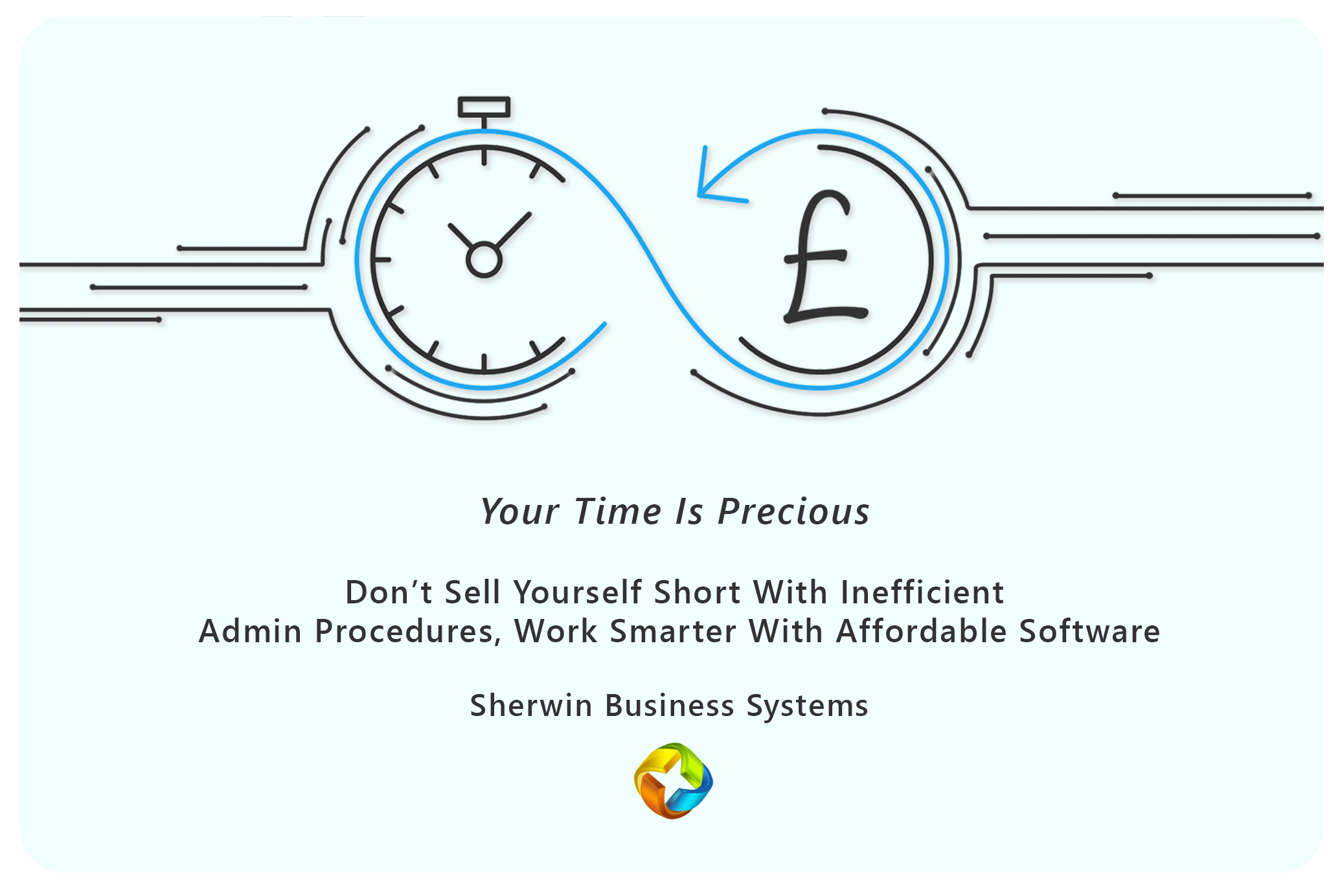 Your Time is precious so don't sell yourself short and waste time on inefficient admin procedures. Work Smarter with bespoke, affordable software and mobile apps from S B Systems. 